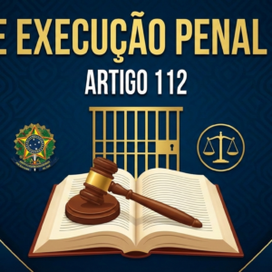 Lei de execução penal artigo 112